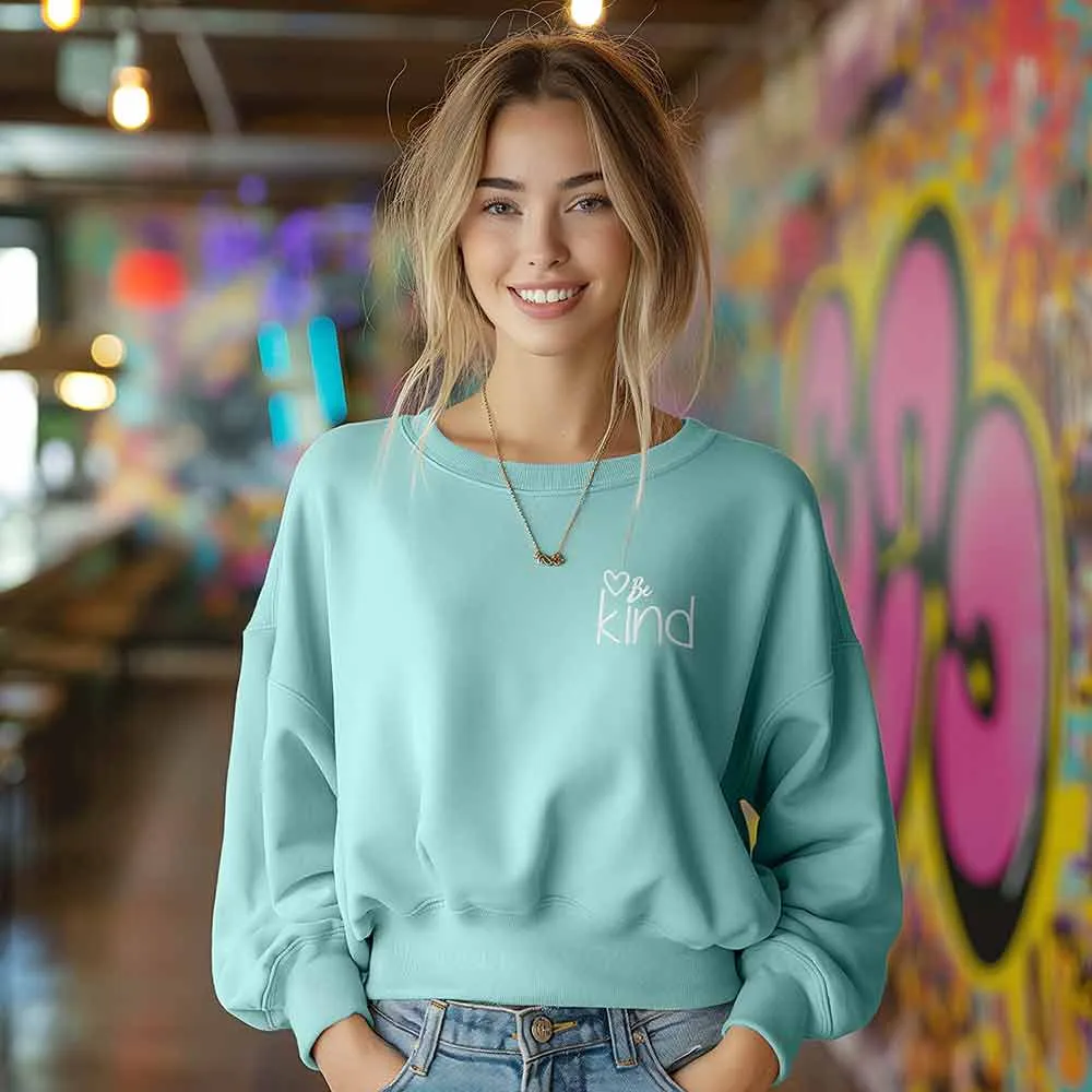 Dalix Be Kind Relaxed Sweatshirt