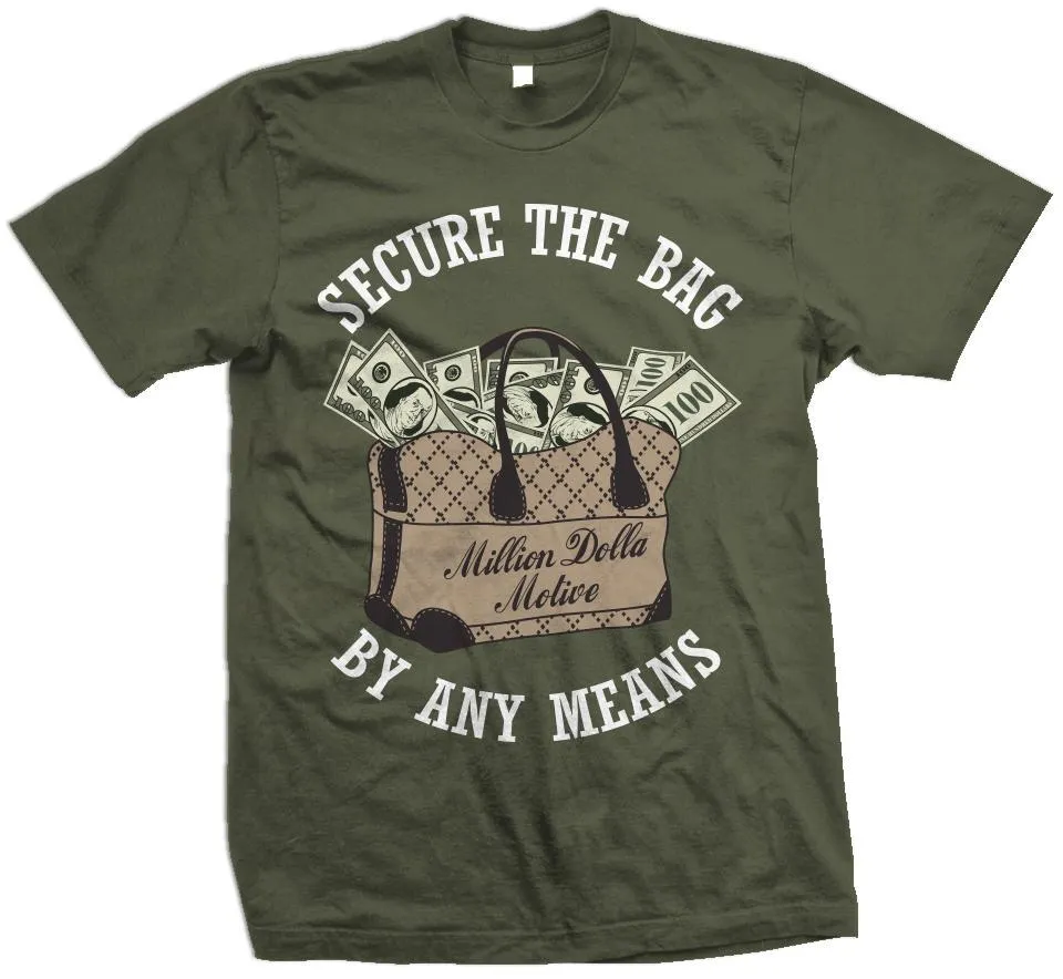 Secure The Bag - Olive T-Shirt